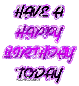 [Bild: have-a-happy-birthday-today.gif]