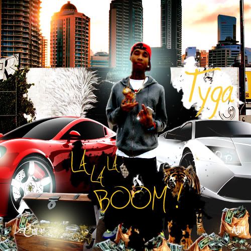 Copy of Tyga   La La La Boom