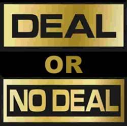 [Image: Deal_Or_No_Deal_Logo.jpg]