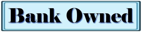 Bank Owned Properties Bank Owned Properties
