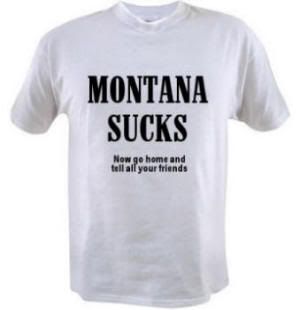 montana_sucks_t-shirt.jpg