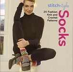 Stitch Style - Socks 20 Fashion Knit and Crochet Patterns