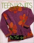 Vogue Knitting - Teen Knits - on the go!