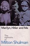Marilyn, Hitler and Me