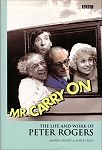 Mr Carry On - the life and work of Peter Rogers