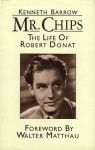 Mr Chips - the life of Robert Donat