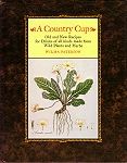 A Country Cup - Old and new recipes for drinks of all kinds made from wild plants and herbs