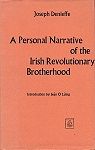 A Personal Narrative of the Irish Revolutionary Brotherhood