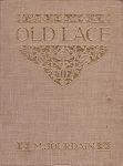 Old Lace - A Handbook for Collectors