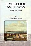 Liverpool As It Was 1775-1800 