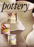 Pottery - A Complete Step-by-Step Guide