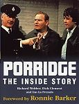 Porridge - the inside story