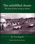 The Unfulfilled Dream - the story of motor racing at Aintree