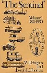 'The Sentinel' Volume 1 1875-1930 - a history of Alley & MacLellan and the Sentinel Waggon Works 