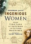 Ingenious Women - from tincture of saffron to flying machines