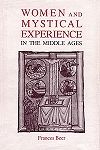 Women and Mystical Experience in the Middle Ages 