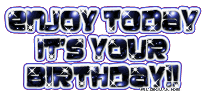 Enjoy Today Its Your Birthday Graphic